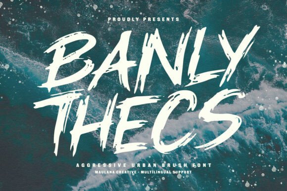 Banly Thecs: A Bold Font for High-Energy Design