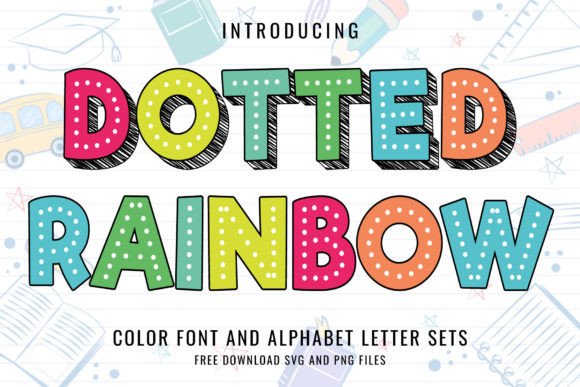 Dotted Rainbow: A Playful Color Font for Creative Projects